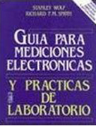 Libro | Guía para mediciones electrónicas y prácticas de laboratorio | Autor:Wolf | 2ed | Libros de Ingeniería |