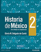 Libro | Historia de México 2 | Autor:Delgado | 1ed | Libros de Ciencias Sociales