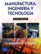 Libro/eBook | Manufactura, ingeniería y tecnología | Autor:Kalpakjian | 5ed | Libros de Ingeniería