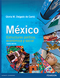 Libro | México estructuras política, económica y social | Autor:Delgado | 4ed | Libros de Ciencias sociales