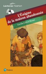 le enigme de la maison abandonnee